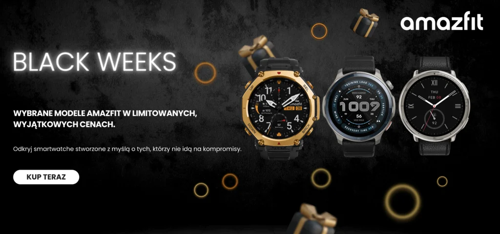 Black Weeks: Smartwatche Amazfit w wyjątkowych cenach!